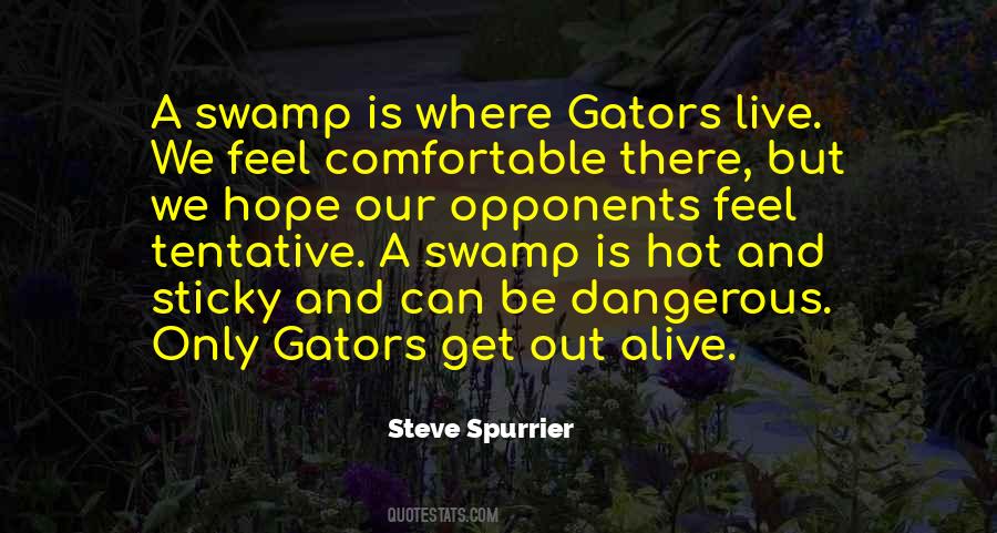 Steve Spurrier Sayings #1580134