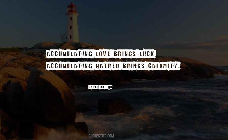 Quotes About Having Bad Luck In Love #1310806