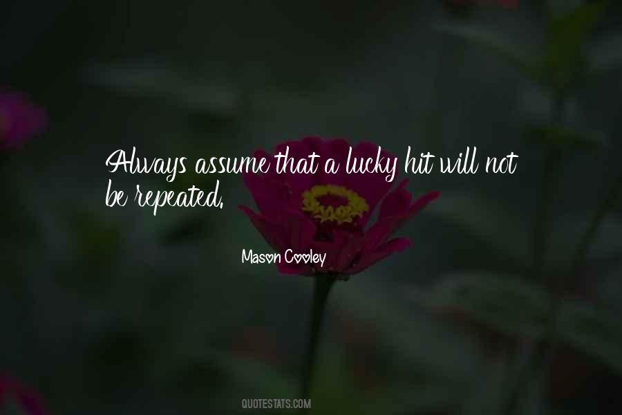 Out Of Luck Sayings #10039