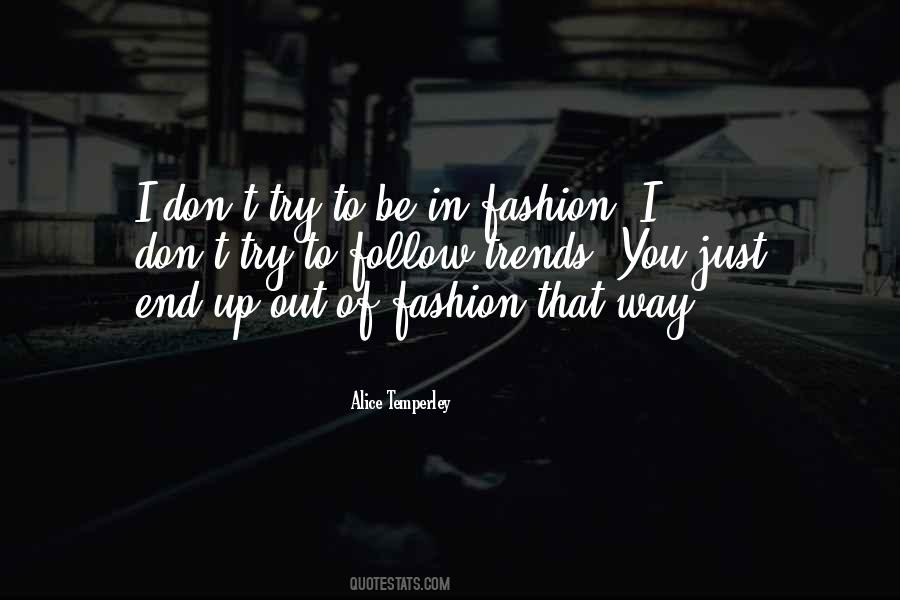 Out Of Fashion Sayings #1016557