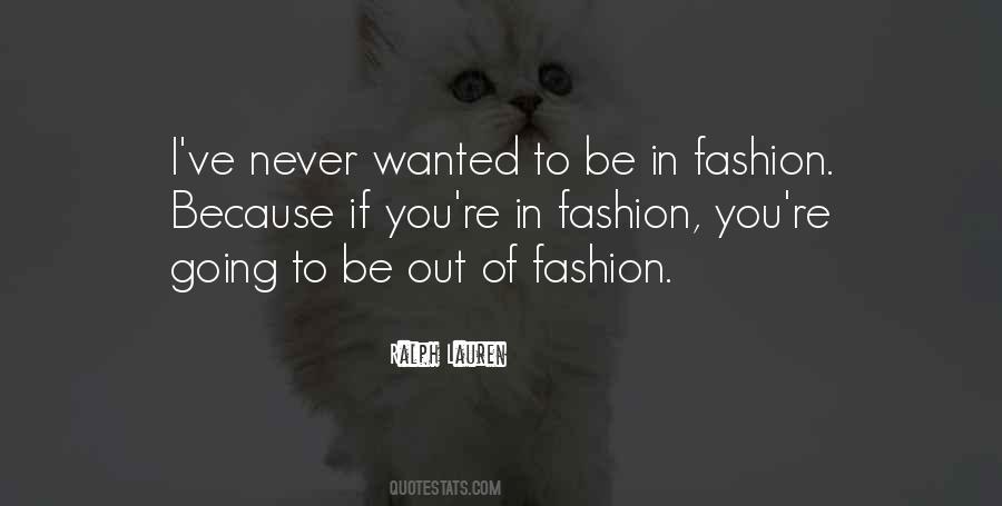 Out Of Fashion Sayings #1558043