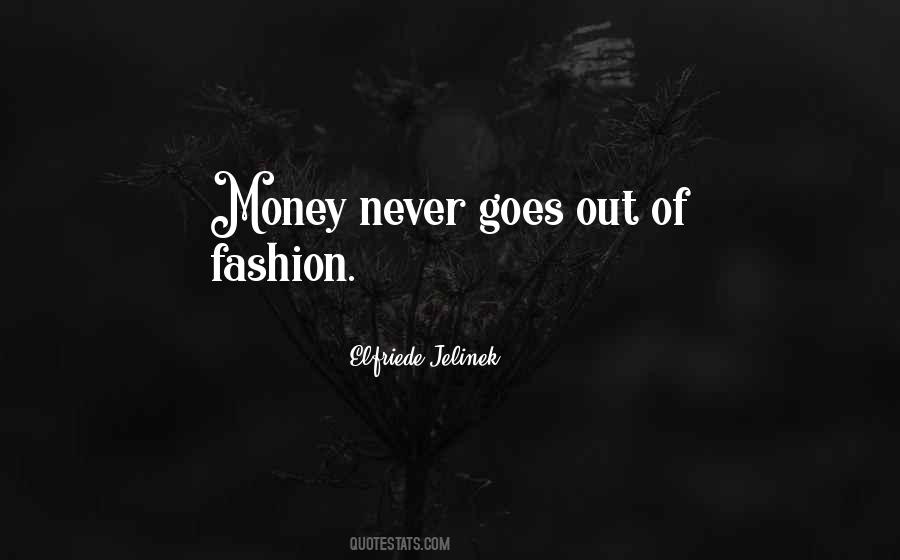 Out Of Fashion Sayings #1804639