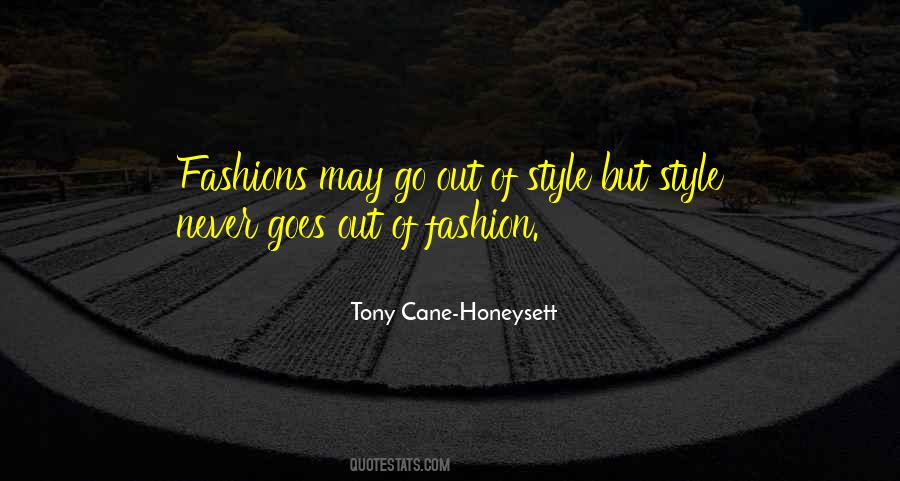 Out Of Fashion Sayings #367424