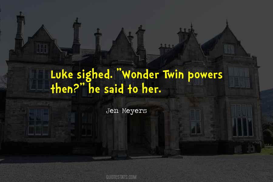 Wonder Twin Sayings #1019379