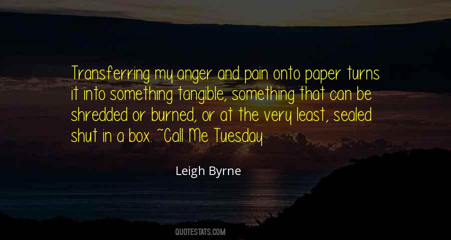 Quotes About Pain And Anger #412055