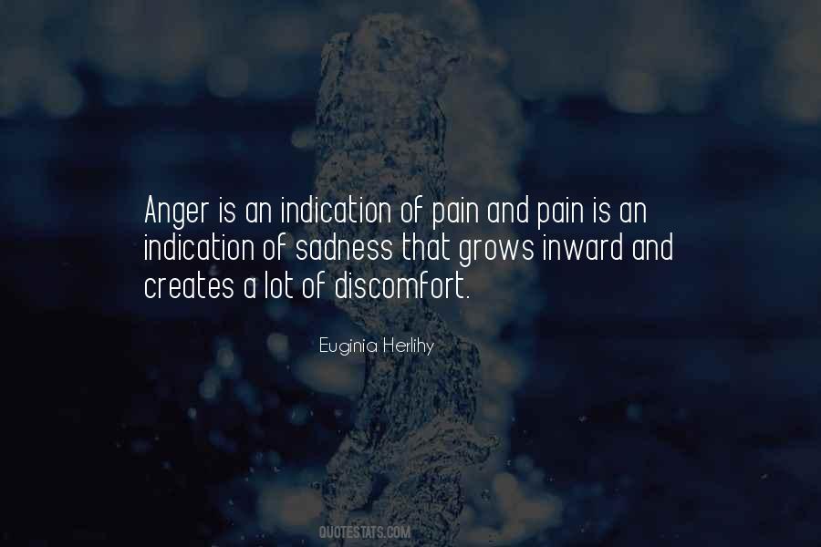 Quotes About Pain And Anger #673752