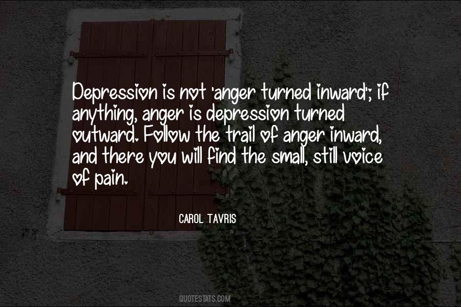 Quotes About Pain And Anger #695324