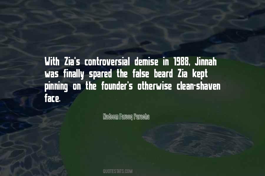 Quotes About Zia Ul Haq #404570