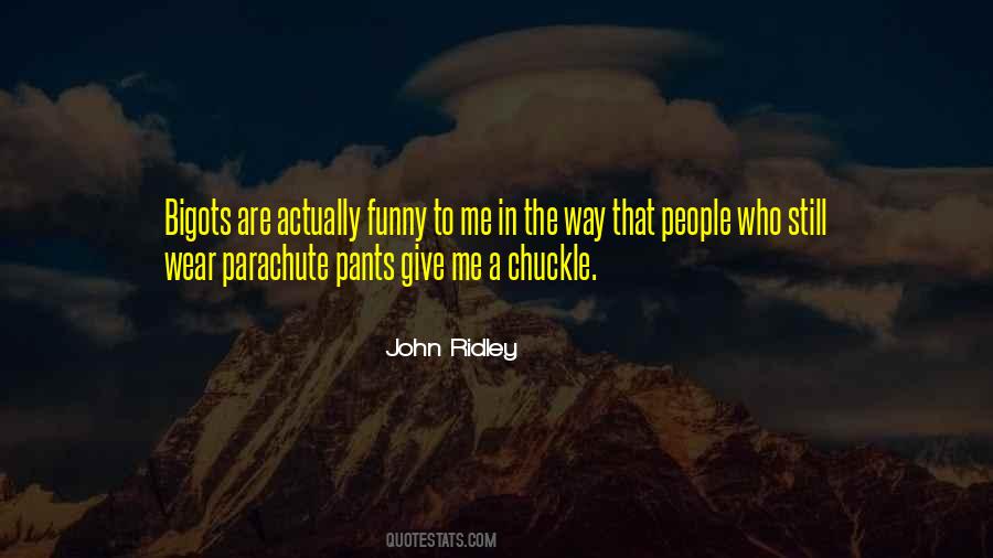 Funny Pants Sayings #1044424