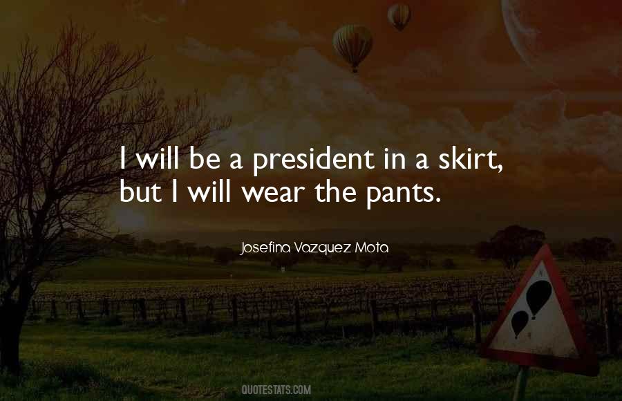 Wear The Pants Sayings #1503360