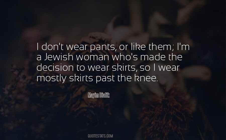 Wear The Pants Sayings #1617018