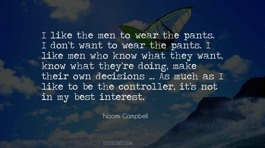 Wear The Pants Sayings #881928