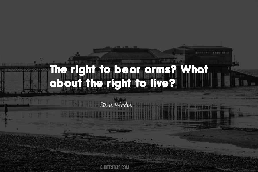 Quotes About Right To Bear Arms #1291677