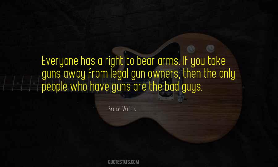 Quotes About Right To Bear Arms #1706