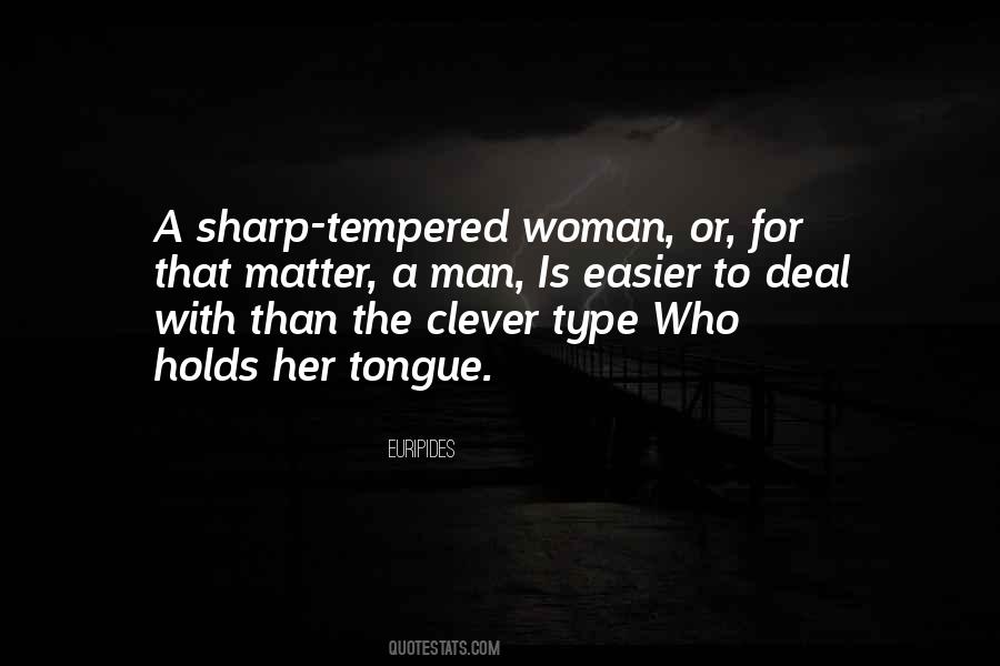 Quotes About Sharp Tongue #1602680