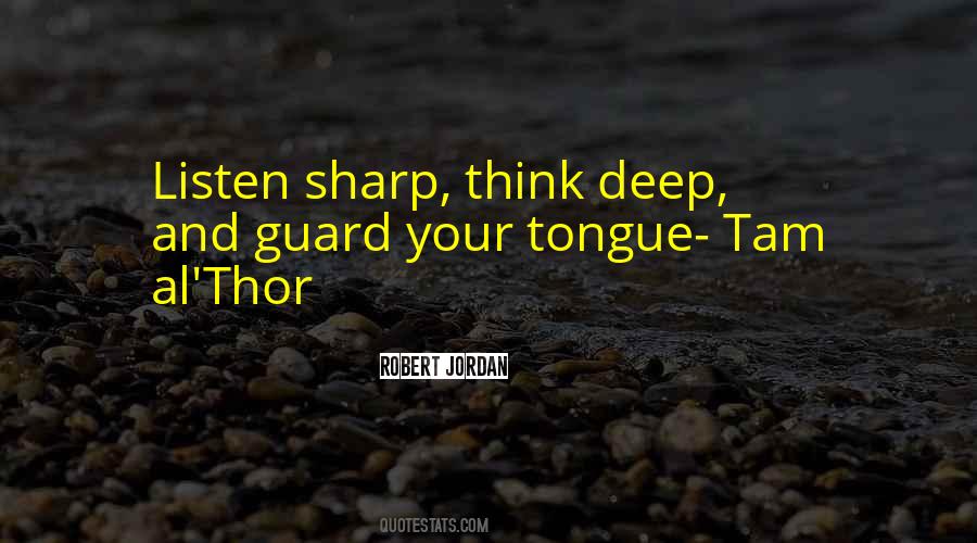 Quotes About Sharp Tongue #562371