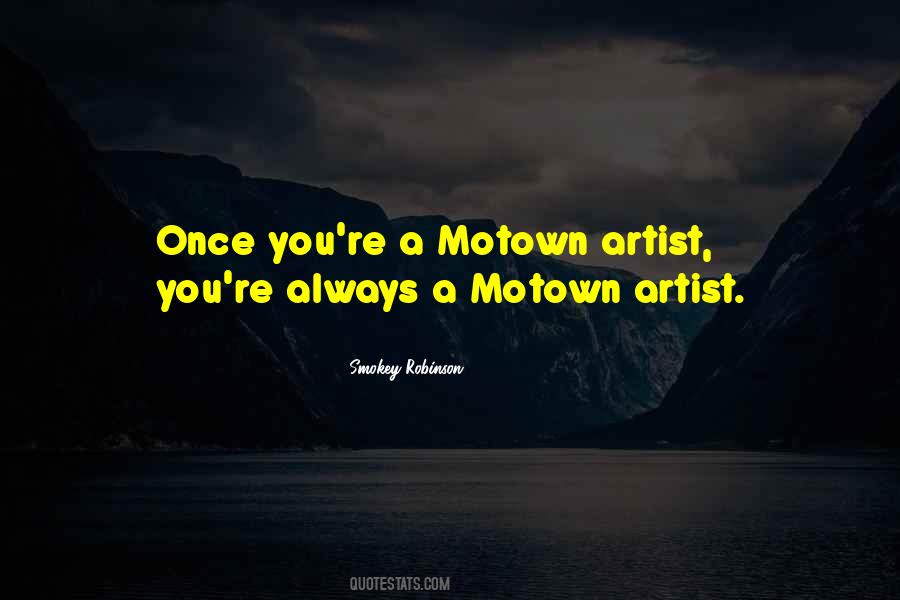 Quotes About Motown #1488262