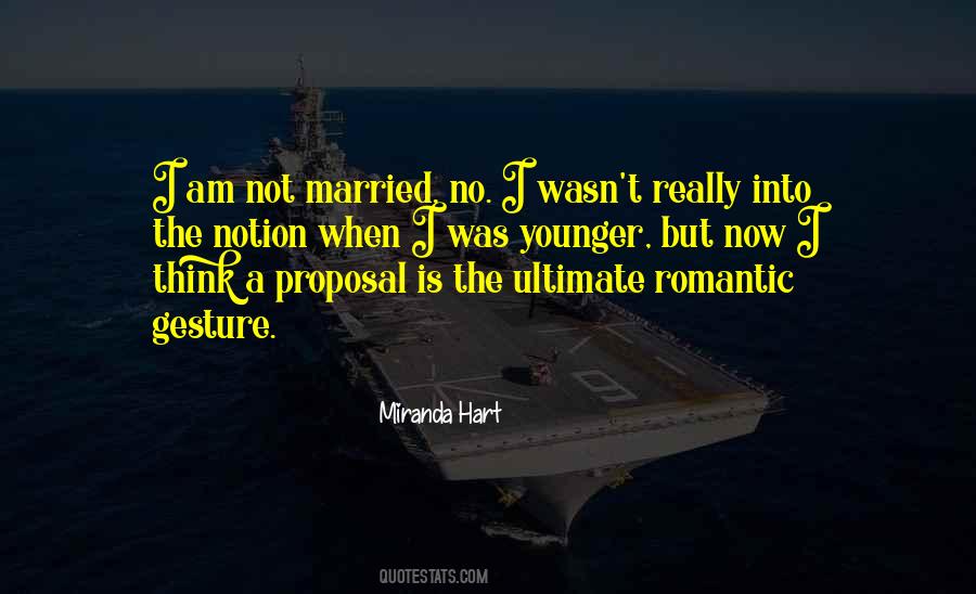 Most Romantic Proposal Sayings #1215384