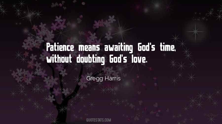 Patience Love Sayings #248032