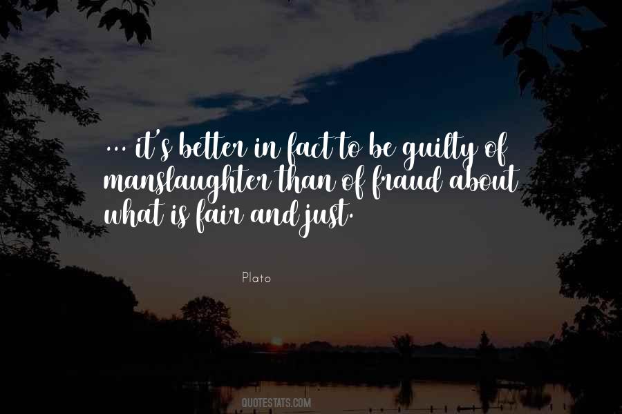 Quotes About Manslaughter #169095