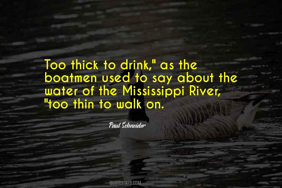 Quotes About Mississippi River #1028626