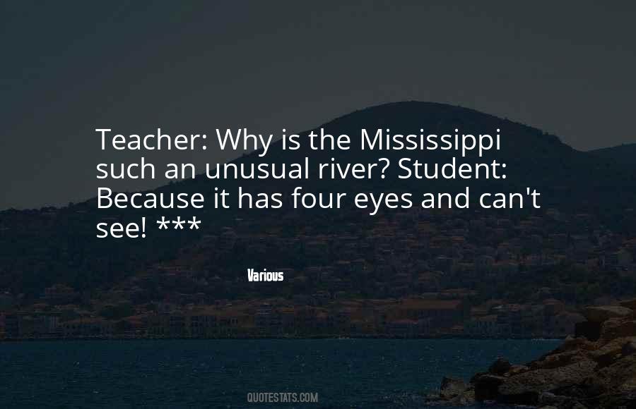 Quotes About Mississippi River #1083389