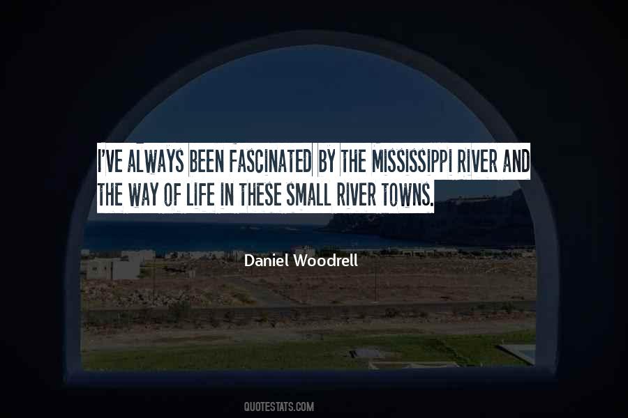 Quotes About Mississippi River #523465