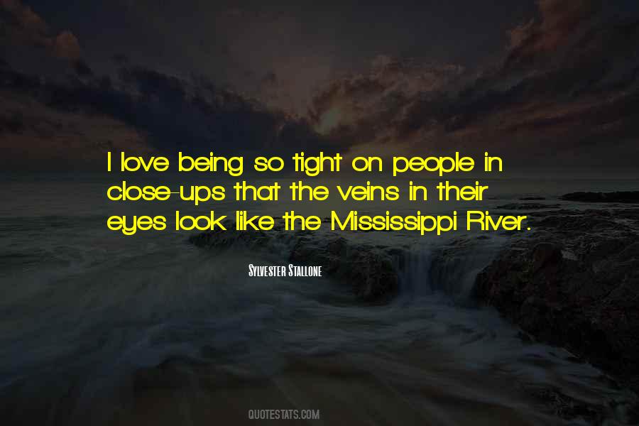 Quotes About Mississippi River #985872