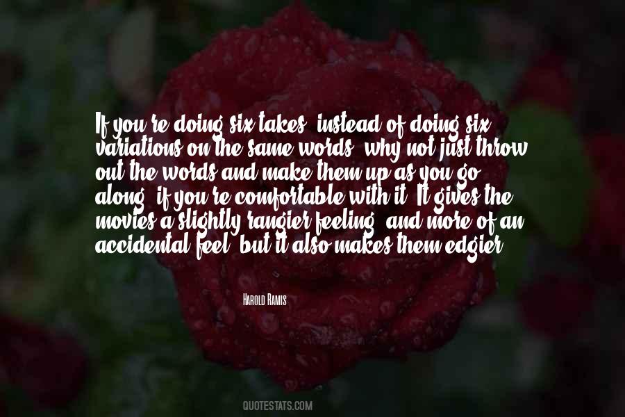 Quotes About The Movies #1193938