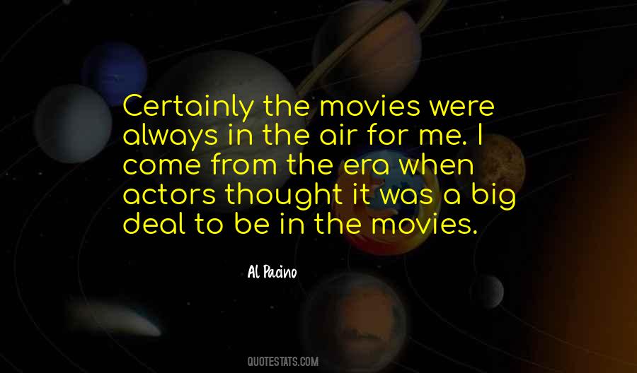 Quotes About The Movies #1235455