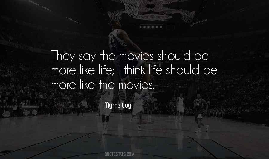 Quotes About The Movies #1241102
