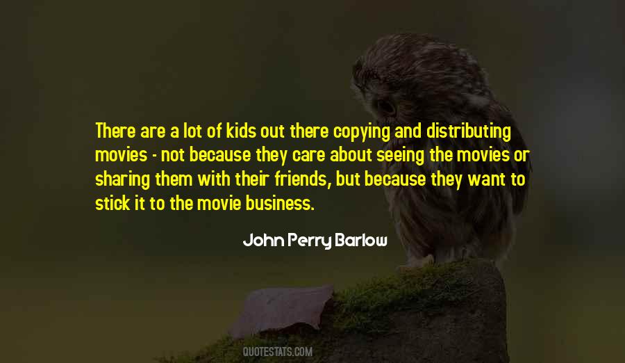 Quotes About The Movies #1362861