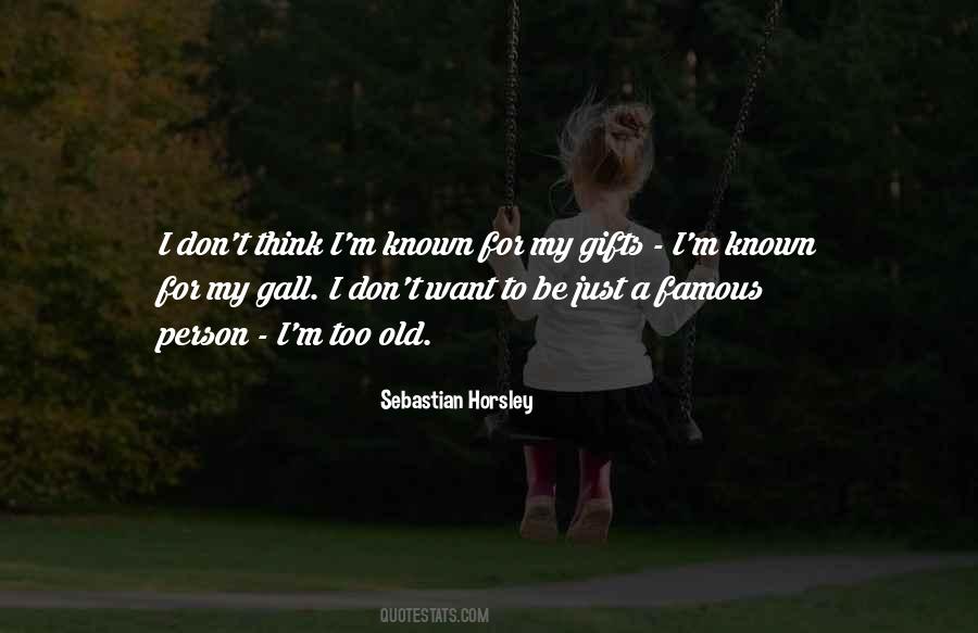 Famous Person Sayings #245186