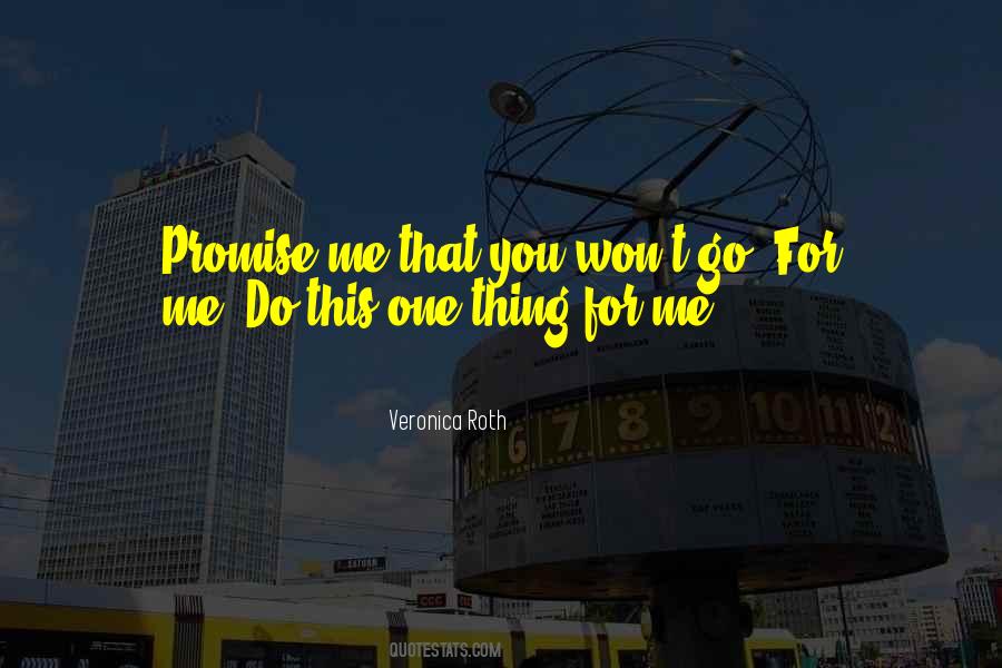 Promise Me Sayings #827243