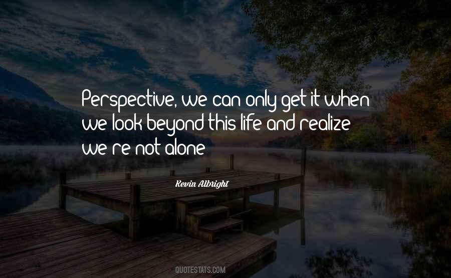 Life Perspective Sayings #191377