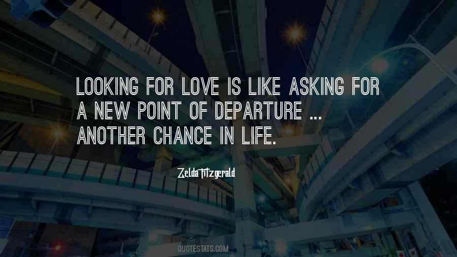 Quotes About Another Chance At Love #171771