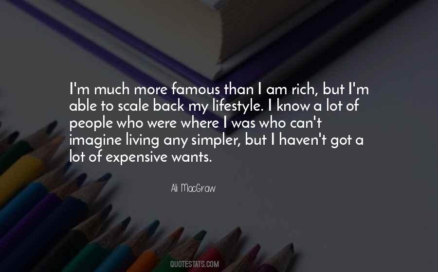 Quotes About Rich Lifestyle #137794