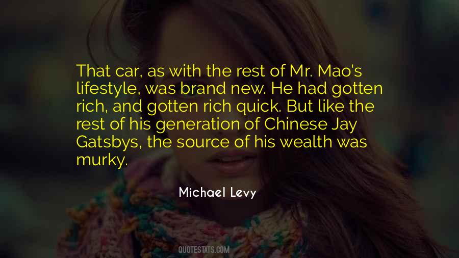 Quotes About Rich Lifestyle #397177 Quotes About Rich Lifestyle #397177