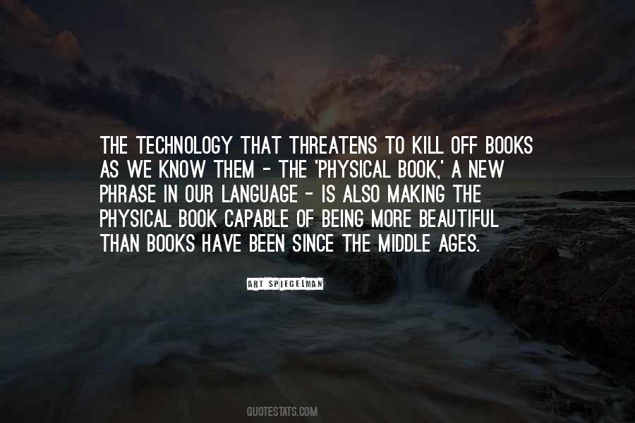 Quotes About Books Versus Technology #1015475