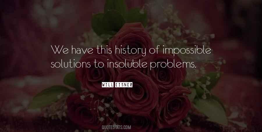 Quotes About Insoluble #8910