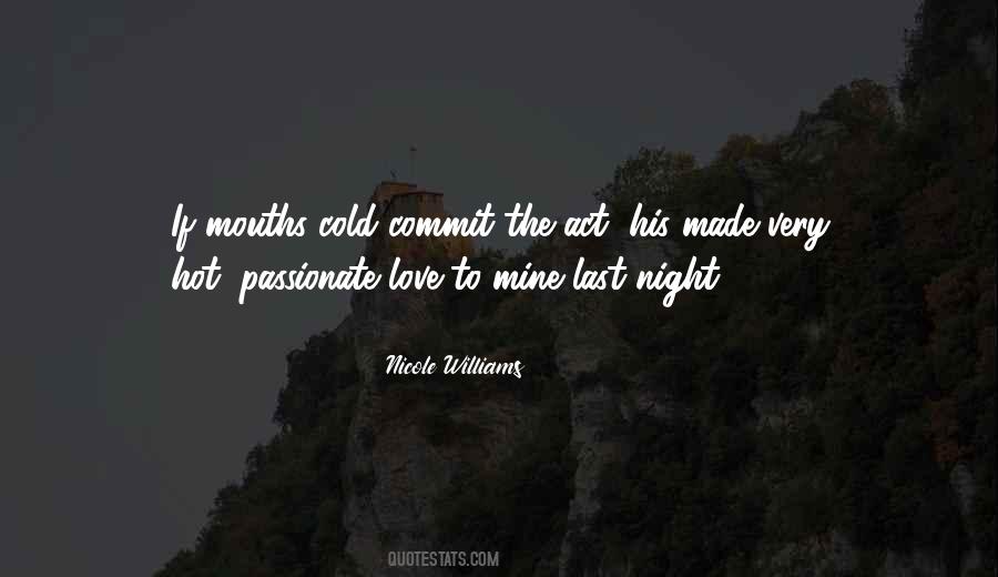 Quotes About Last Night Love #1175375