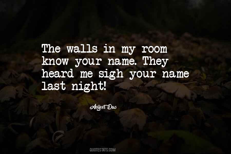 Quotes About Last Night Love #1653787