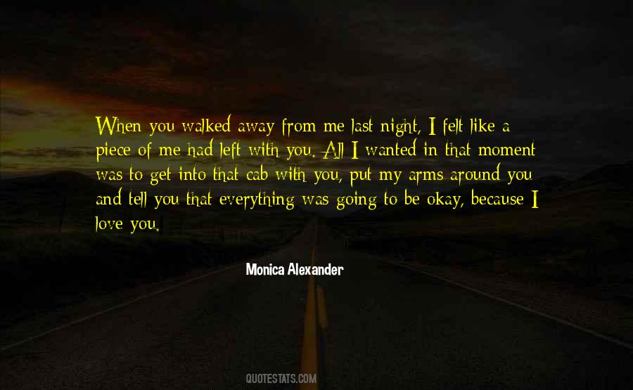 Quotes About Last Night Love #973196