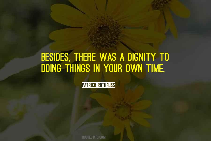 Quotes About Doing Things In Your Own Time #996312