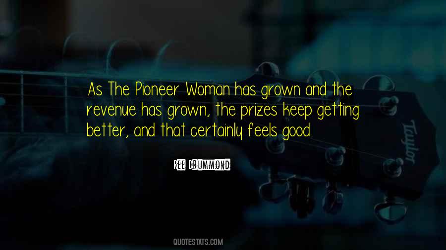 Pioneer Woman Sayings #787091