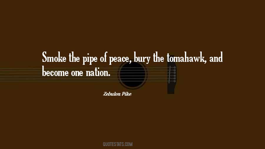 Peace Pipe Sayings #1267376