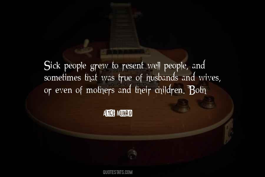 Quotes About Sick People #1847579