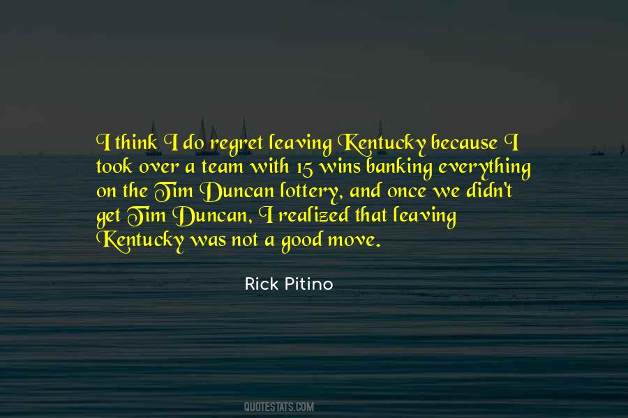 Rick Pitino Sayings #335810