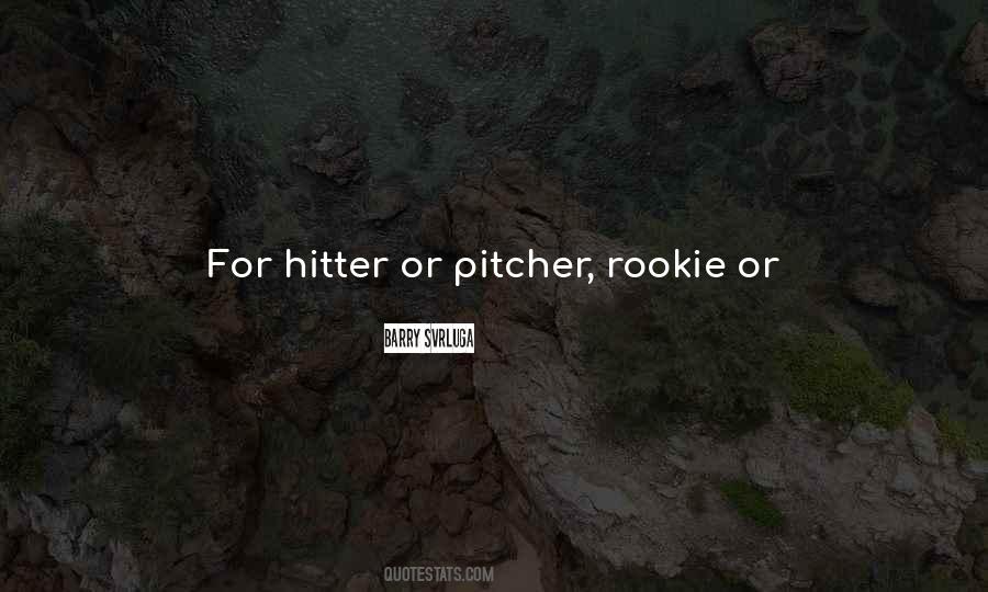 Baseball Pitcher Sayings #1130856