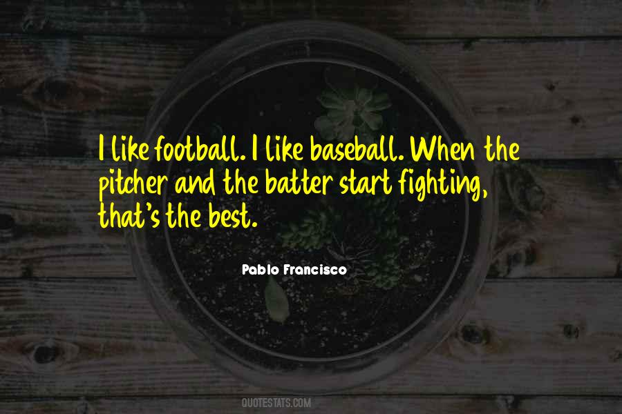 Baseball Pitcher Sayings #1649895